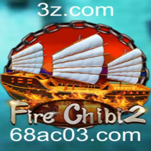 Descubra o emocionante mundo de FireChibi2: A nova sensação nos jogos afiliados a 68ac0.com