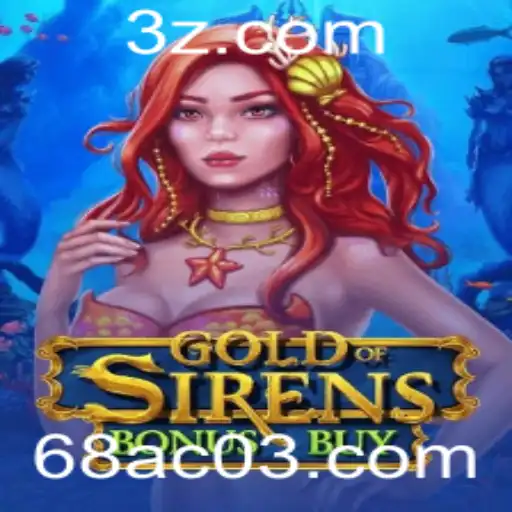 Descubra o Fascinante Mundo do Jogo GoldofSirensBonusBuy